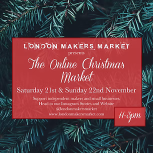 Virtual Christmas Craft Fair. Online Market. London Makers Market.